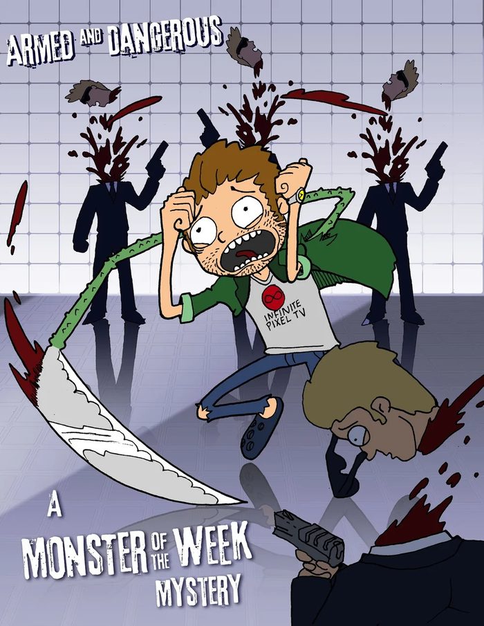Armed and Dangerous: a Monster of the Week mystery